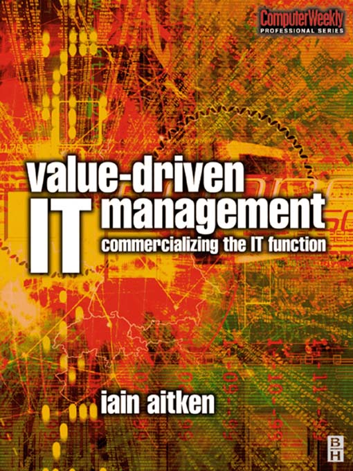 Title details for Value-Driven IT Management by Iain Aitken - Available